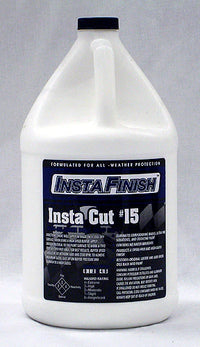 Insta Finish Insta Cut #15 - 1 Gallon